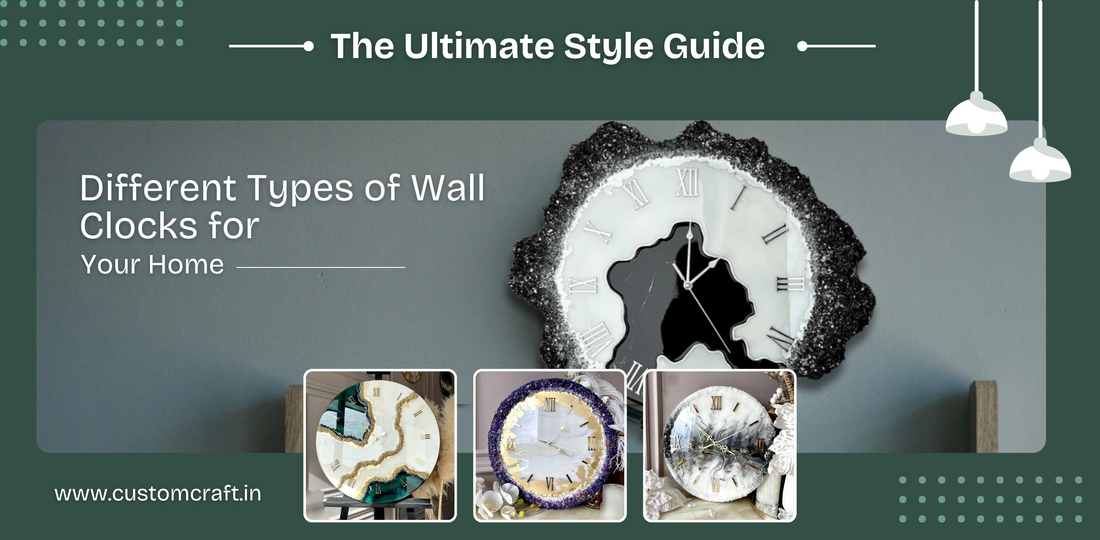 Different Types of Wall Clocks for Your Home: The Ultimate Style Guide