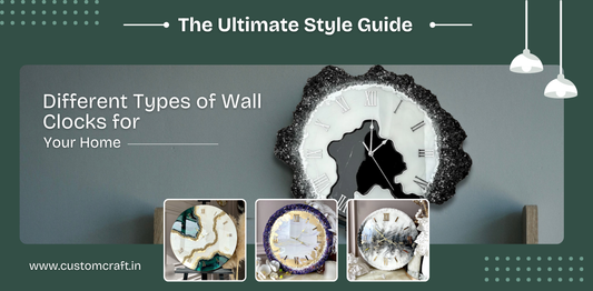 Different Types of Wall Clocks for Your Home: The Ultimate Style Guide